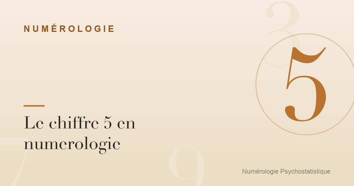 Le chiffre 5 en numerologie : mouvement et liberte