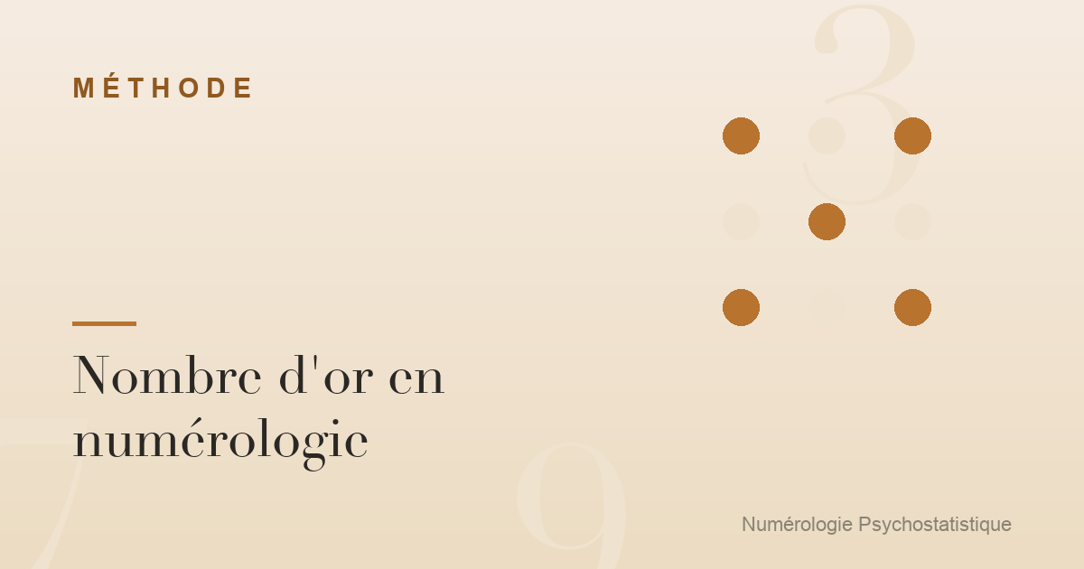Nombre d'or en numérologie : calcul et lecture