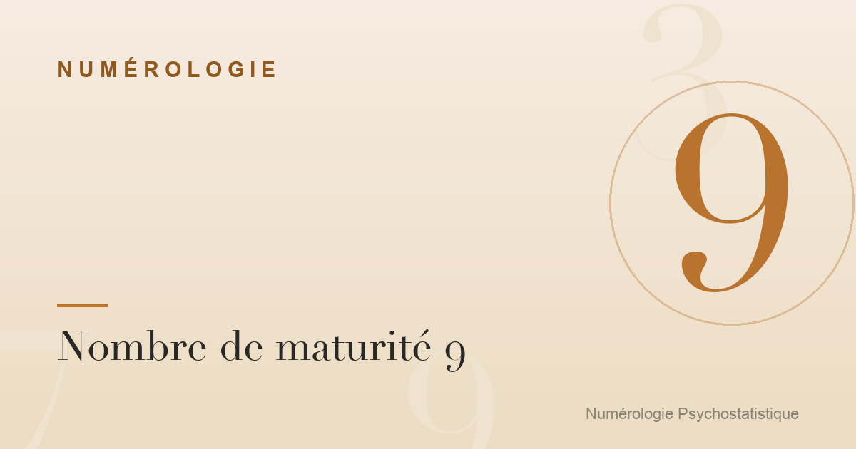 Nombre de maturité 9 : caractère et évolution